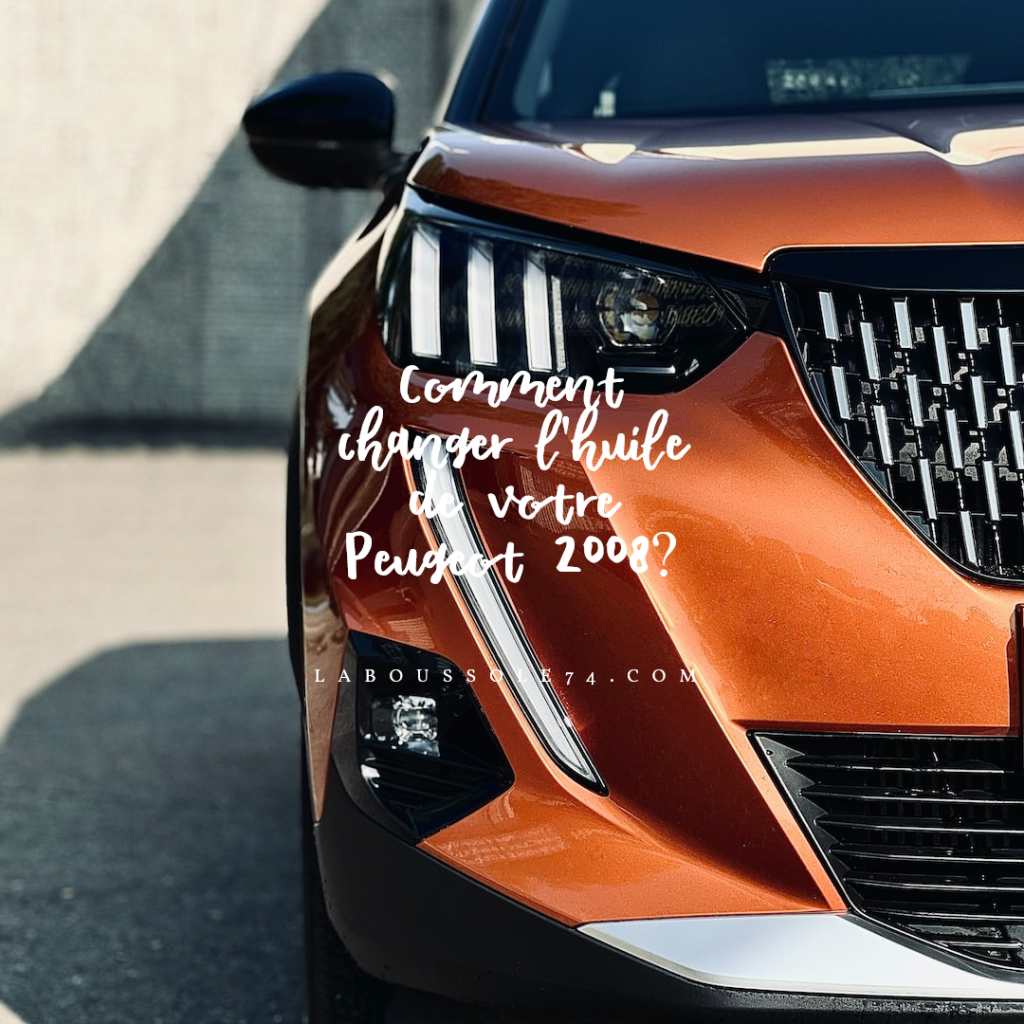 Comment changer l'huile de votre Peugeot 2008?