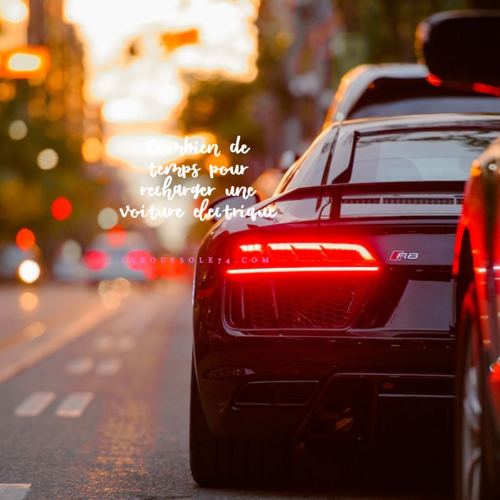 Combien de temps pour recharger une voiture electrique