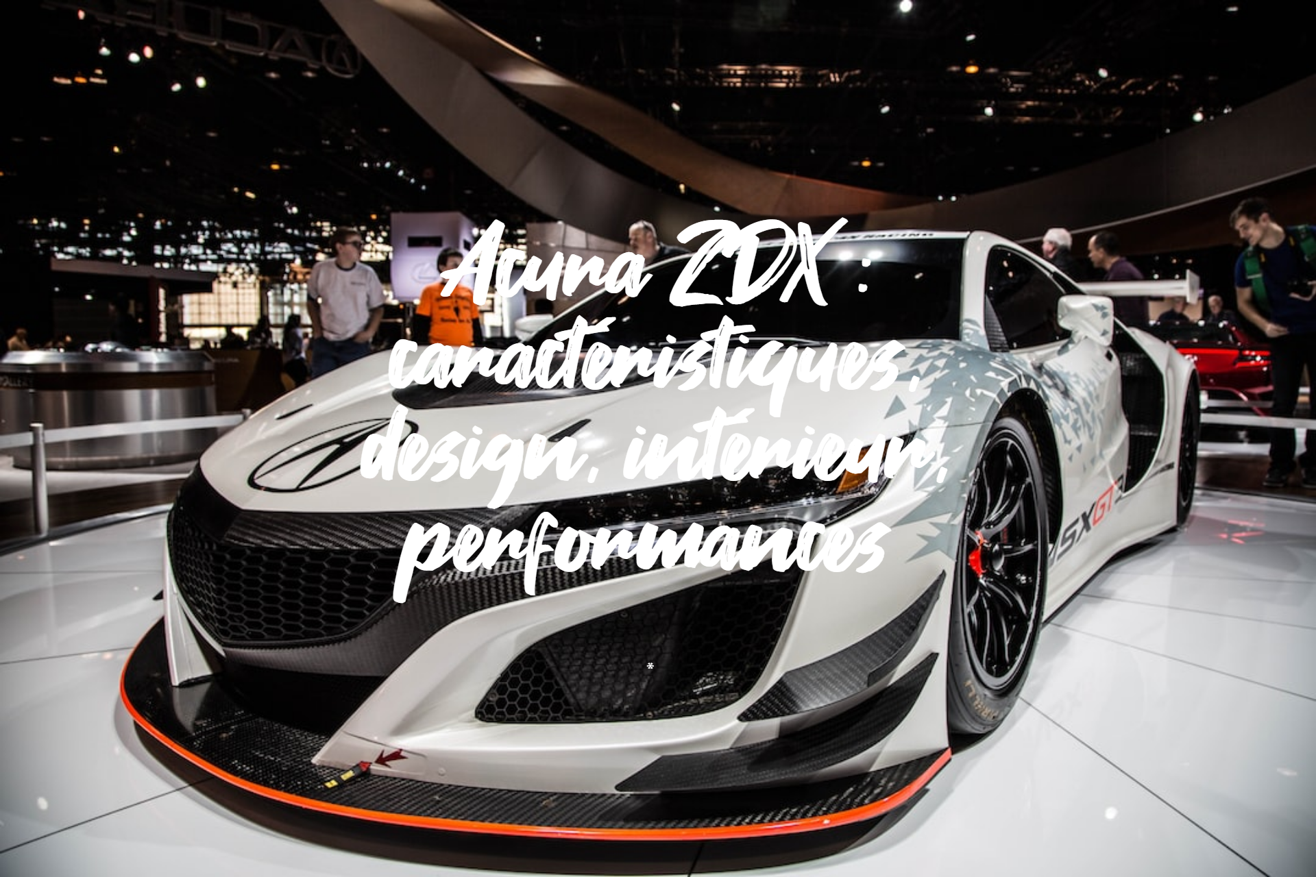 Acura ZDX : caractéristiques, design, intérieur, performances