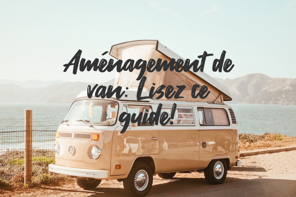 Aménagement de van